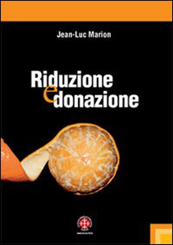 Riduzione e donazione. Ricerche su Husserl, Heidegger e la fenomenologia - Librerie.coop Riduzione e donazione. Ricerche su Husserl, Heidegger e la fenomenologia - Librerie.coop
