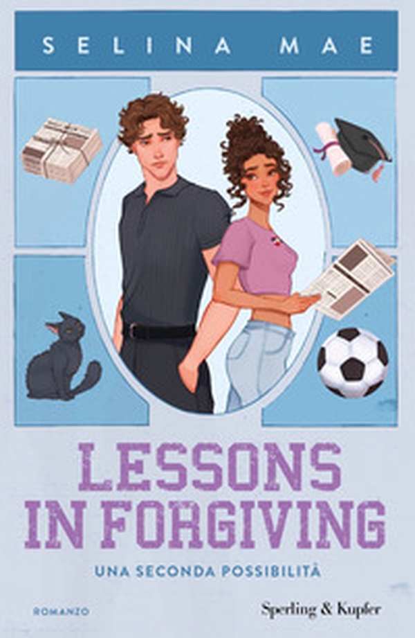 Lessons in forgiving. Una seconda possibilità - Librerie.coop Lessons in forgiving. Una seconda possibilità - Librerie.coop