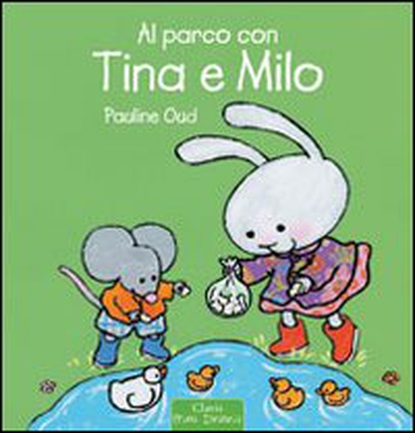 Al parco con Tina e Milo - Librerie.coop Al parco con Tina e Milo - Librerie.coop