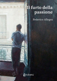 Il furto della passione - Librerie.coop