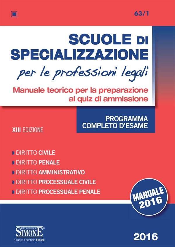 Scuole di Specializzazione per le professioni legali - Manuale - Librerie.coop Scuole di Specializzazione per le professioni legali - Manuale - Librerie.coop