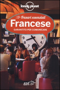 Francese. Frasari essenziali - Librerie.coop Francese. Frasari essenziali - Librerie.coop