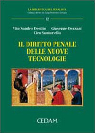 Il diritto penale delle nuove tecnologie - Librerie.coop