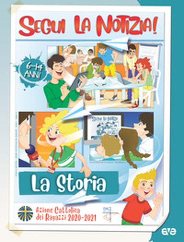 Segui la notizia! La storia 6-14 anni - Librerie.coop Segui la notizia! La storia 6-14 anni - Librerie.coop