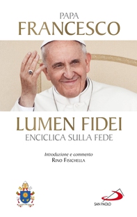 Lumen fidei. Enciclica sulla fede - Librerie.coop Lumen fidei. Enciclica sulla fede - Librerie.coop