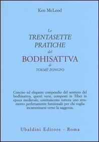 Le «Trentasette pratiche del Bodhisattva» di Tokmé Zongpo - Librerie.coop