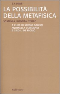La possibilità della metafisica. Sostanza, identità, tempo - Librerie.coop La possibilità della metafisica. Sostanza, identità, tempo - Librerie.coop