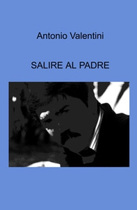 Salire al padre - Librerie.coop