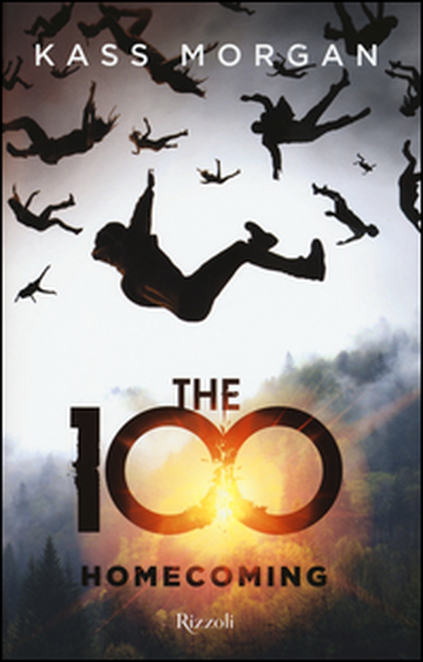 The 100. Homecoming - Librerie.coop The 100. Homecoming - Librerie.coop