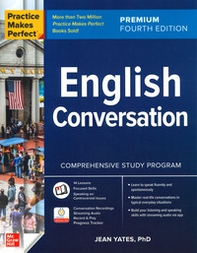Practice makes perfect. English conversation - Librerie.coop