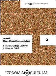 Incontri. Storie di spazi, immagini, testi - Librerie.coop