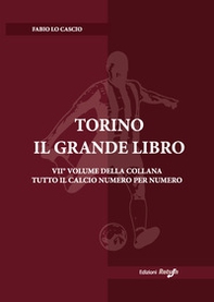 Torino. Il grande libro - Librerie.coop