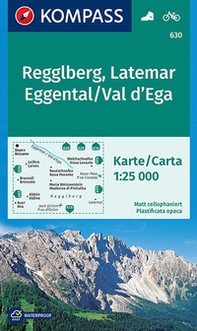 Carta escursionistica n. 630. Monte Regolo, Latemar, Val d'Ega-Regglberg, Latemar, Eggental 1:25.000 - Librerie.coop