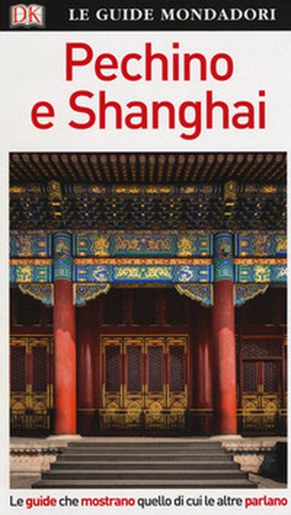 Pechino e Shanghai - Librerie.coop Pechino e Shanghai - Librerie.coop