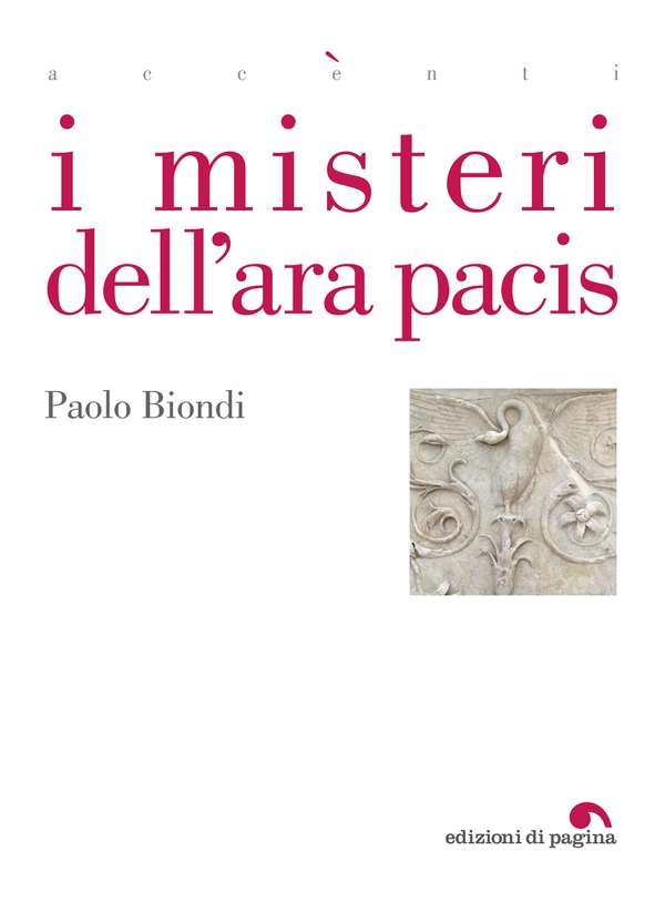 I misteri dell'Ara Pacis - Librerie.coop I misteri dell'Ara Pacis - Librerie.coop