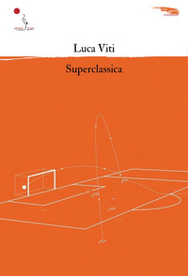 Superclassica - Librerie.coop Superclassica - Librerie.coop
