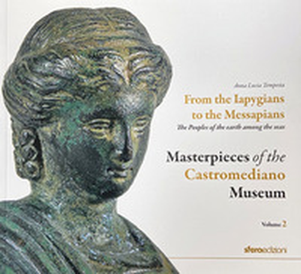Masterpieces of the Castromediano Museum - Vol. 2 - Librerie.coop Masterpieces of the Castromediano Museum - Vol. 2 - Librerie.coop
