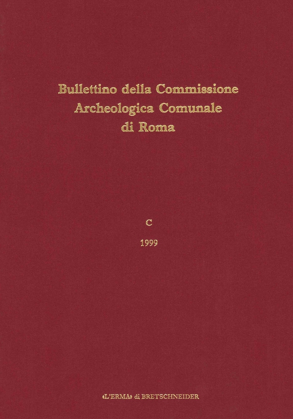 Bullettino della Commissione Archeologica Comunale di Roma. 100, 1999 - Librerie.coop