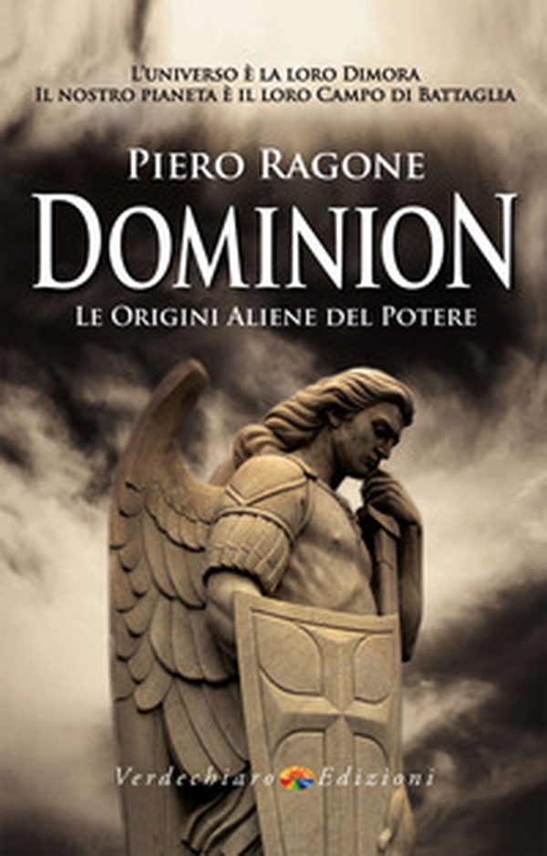 Dominion. Le origini aliene del potere - Librerie.coop Dominion. Le origini aliene del potere - Librerie.coop
