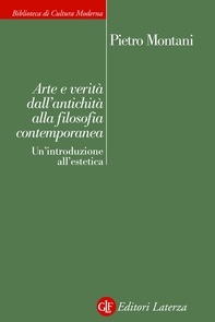 Arte e verità dall'antichità alla filosofia contemporanea - Librerie.coop