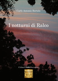 I notturni di Ralco - Librerie.coop I notturni di Ralco - Librerie.coop