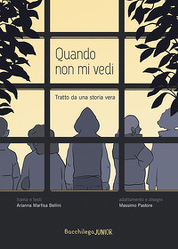 Quando non mi vedi. Tratto da una storia vera - Librerie.coop Quando non mi vedi. Tratto da una storia vera - Librerie.coop