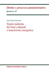 Tutela indiretta dei beni culturali e transizione energetica - Librerie.coop