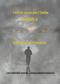 Codice rosso per i Delta - Vol. 2 - Librerie.coop
