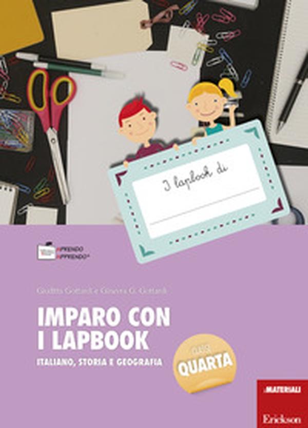 Imparo con i lapbook. Italiano, storia e geografia. Classe quarta - Librerie.coop Imparo con i lapbook. Italiano, storia e geografia. Classe quarta - Librerie.coop