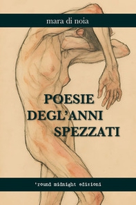 Poesie degl'anni spezzati - Librerie.coop