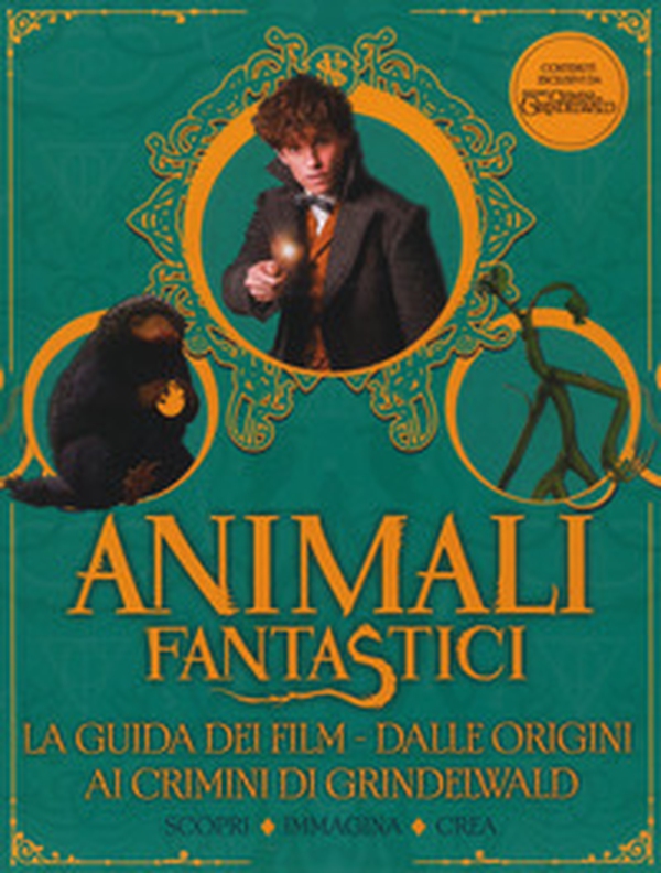 Animali fantastici. La guida dei film. Dalle origini ai Crimini di Grindelwald. Scopri, immagina, crea - Librerie.coop Animali fantastici. La guida dei film. Dalle origini ai Crimini di Grindelwald. Scopri, immagina, crea - Librerie.coop