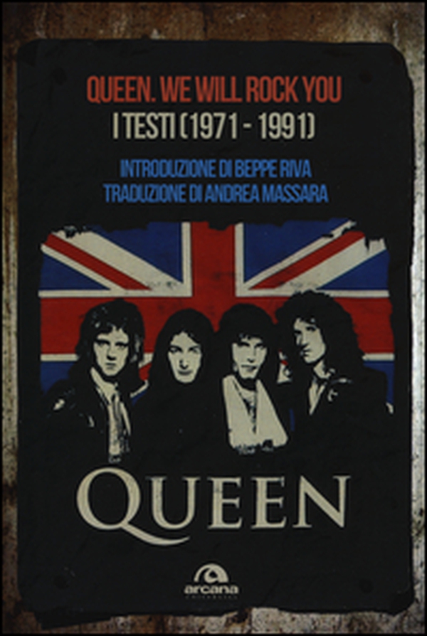 Queen. We Will Rock You. Tutti i testi (1971-1991) - Librerie.coop Queen. We Will Rock You. Tutti i testi (1971-1991) - Librerie.coop