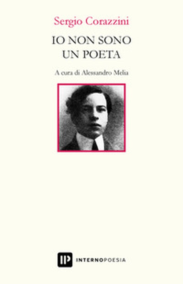 Io non sono un poeta - Librerie.coop Io non sono un poeta - Librerie.coop