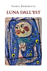 Luna dall'Est - Librerie.coop