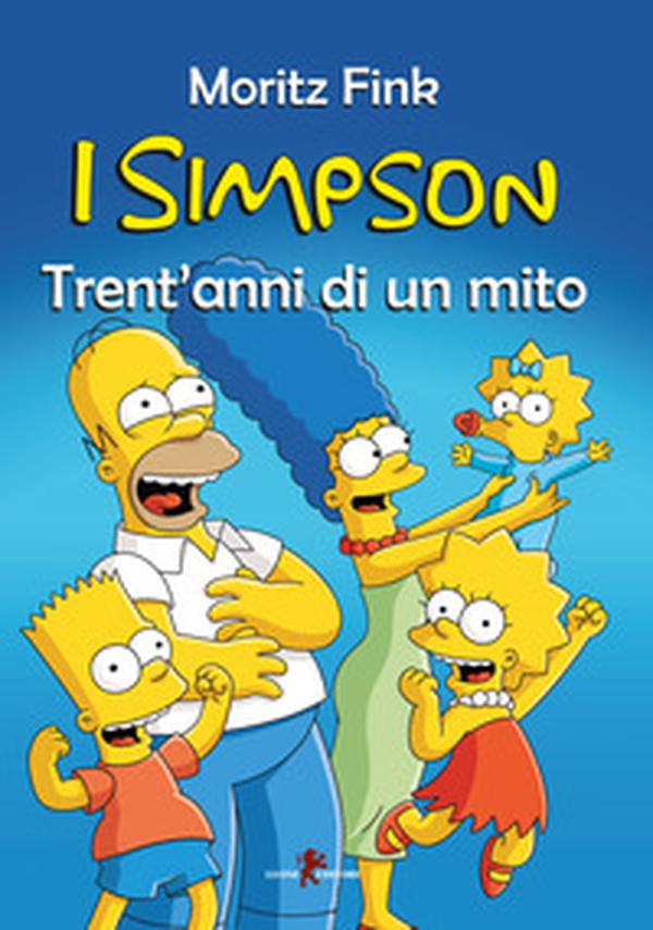 I Simpson. Trent'anni di un mito - Librerie.coop I Simpson. Trent'anni di un mito - Librerie.coop