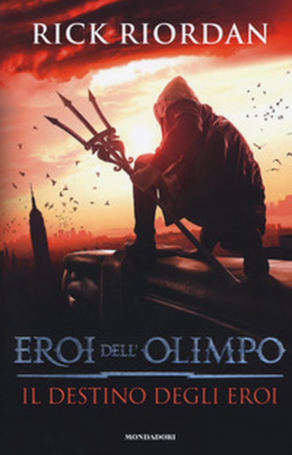 Il destino degli eroi. Eroi dell'Olimpo - Librerie.coop Il destino degli eroi. Eroi dell'Olimpo - Librerie.coop
