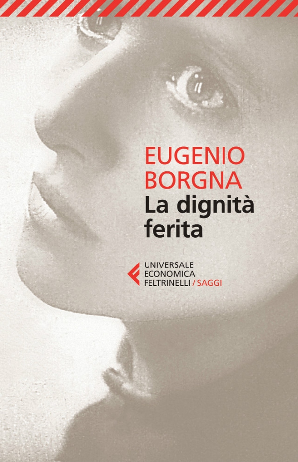 La dignità ferita - Librerie.coop La dignità ferita - Librerie.coop