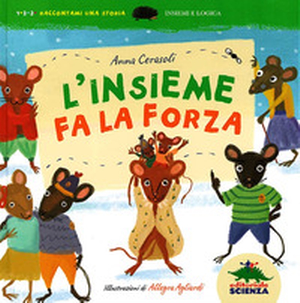 L'insieme fa la forza. Insiemi e logica - Librerie.coop L'insieme fa la forza. Insiemi e logica - Librerie.coop