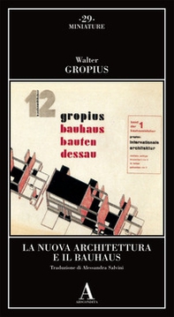La nuova architettura e il Bauhaus - Librerie.coop
