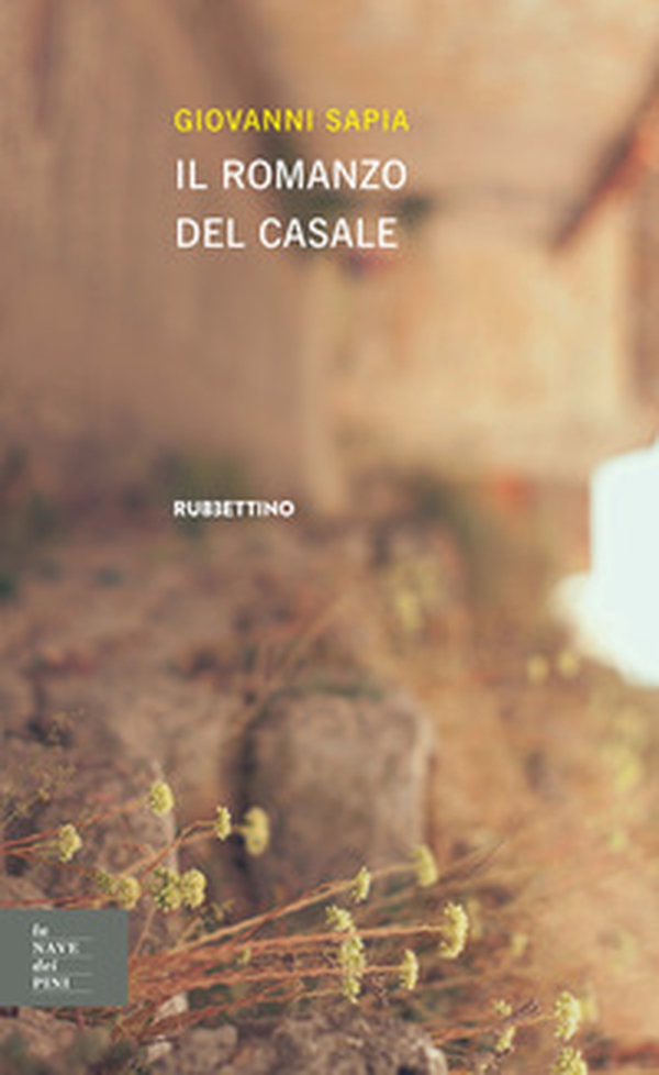 Il romanzo del casale - Librerie.coop Il romanzo del casale - Librerie.coop