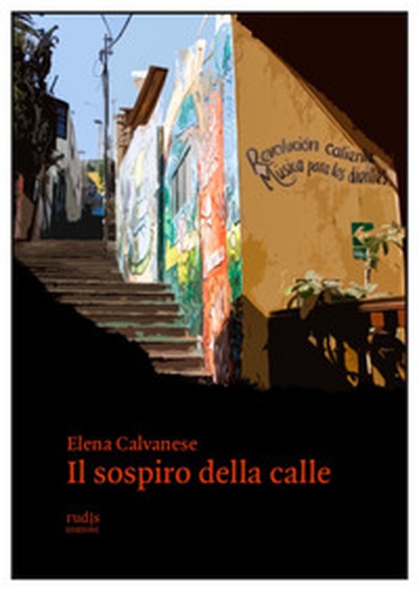 Il sospiro della calle - Librerie.coop Il sospiro della calle - Librerie.coop