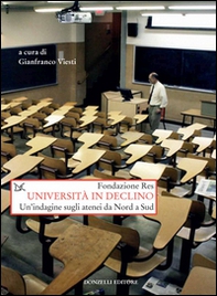 Università in declino. Un'indagine sugli atenei da Nord a Sud - Librerie.coop