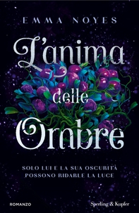 L'anima delle ombre - Librerie.coop