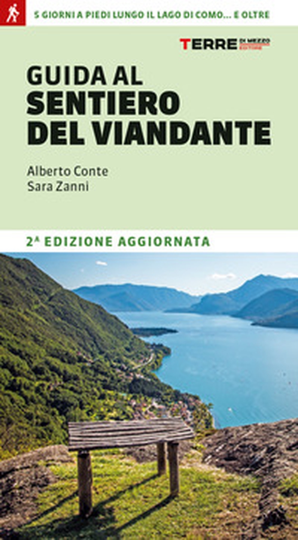 Guida al sentiero del Viandante - Librerie.coop Guida al sentiero del Viandante - Librerie.coop