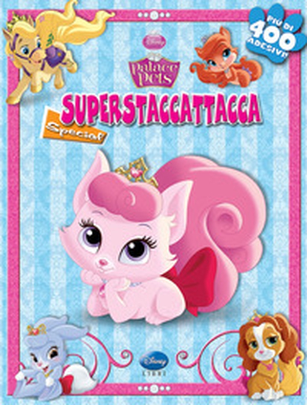 Palace pets. Superstaccattacca Special. Con adesivi - Librerie.coop Palace pets. Superstaccattacca Special. Con adesivi - Librerie.coop