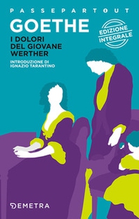 I dolori del giovane Werther - Librerie.coop I dolori del giovane Werther - Librerie.coop