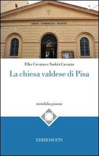 La chiesa valdese a Pisa - Librerie.coop