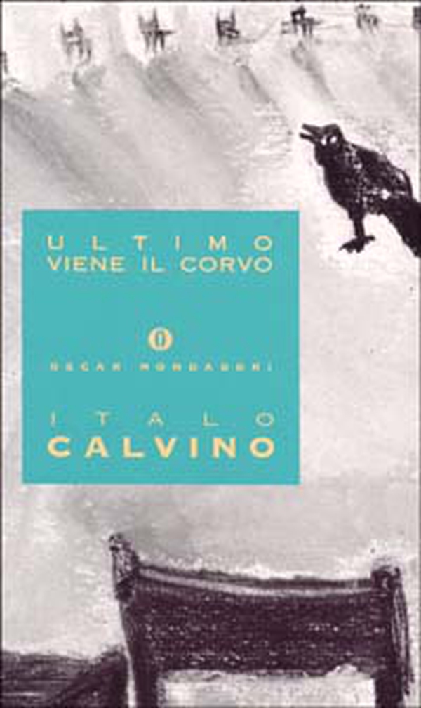Ultimo viene il corvo - Librerie.coop Ultimo viene il corvo - Librerie.coop