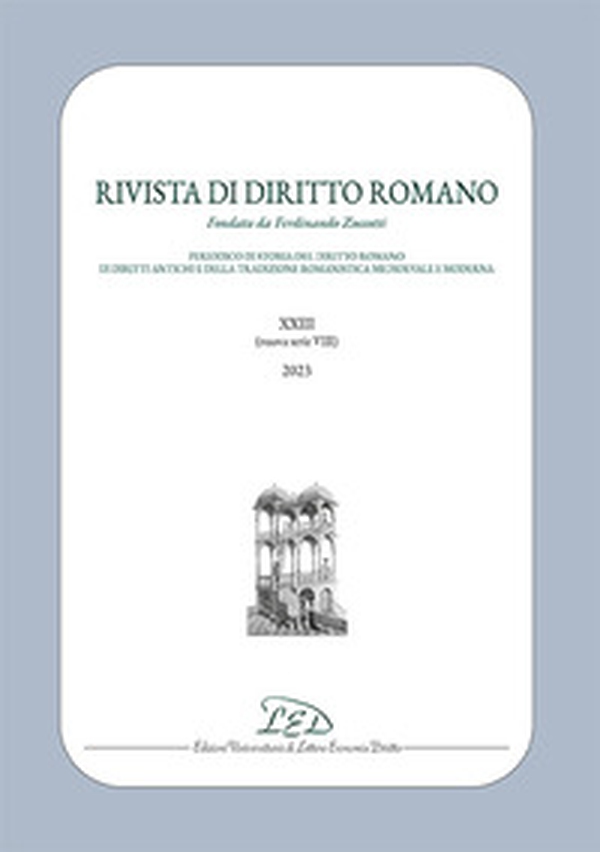 Rivista di diritto romano. Nuova serie - Vol. 23 - Librerie.coop Rivista di diritto romano. Nuova serie - Vol. 23 - Librerie.coop