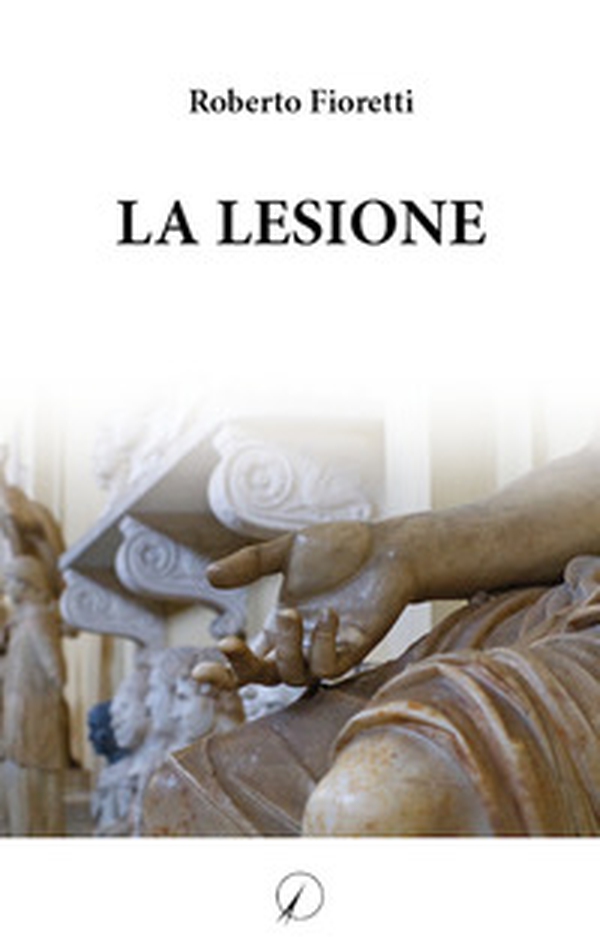 La lesione - Librerie.coop La lesione - Librerie.coop
